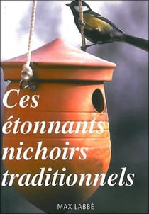 Ces étonnants nichoirs traditionnels