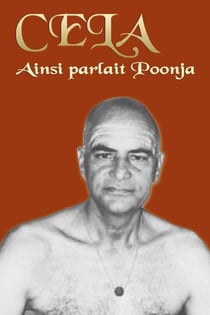 Cela, ainsi parlait Poonja