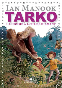 Tarko t.1 - l'homme à l'oeil de diamant