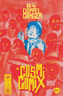 Cosmicomix Tome 4 : doppelgänger