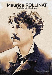 Maurice Rollinat : Poésie et Musique
