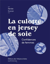 La culotte en jersey de soie - confidences de femmes