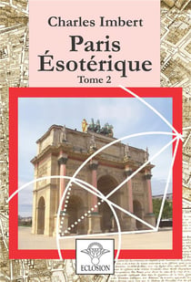 Paris ésotérique t.2