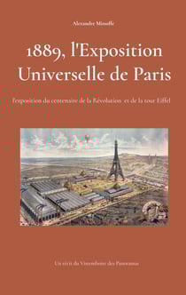 1889 exposition universelle de paris - l exposition du centenaire et