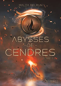 Abysses de Cendres, tome 1