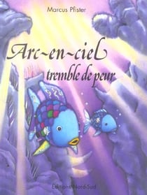 Arc-en-ciel tremble de peur