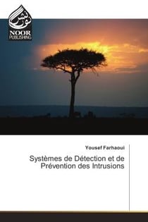 Systemes de Detection et de Prevention des Intrusions