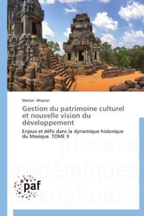 Gestion du patrimoine culturel et nouvelle vision du développement