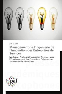 Management de l'ingénierie de l'innovation des entreprises de services