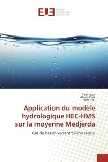 Application du modèle hydrologique HEC-HMS sur la moyenne Medjerda : Cas du bassin versant Siliana Laouej