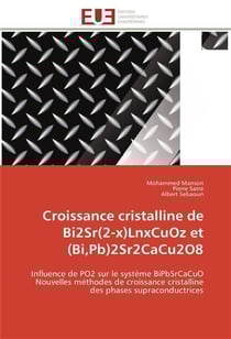 Croissance cristalline de bi2sr(2-x)lnxcuoz et (bi,pb)2sr2cacu2o8