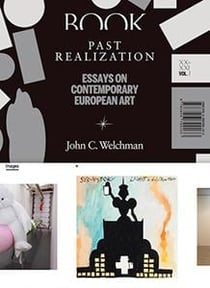 Past realization - essays on contemporary european art - xx-xxi -t.1
