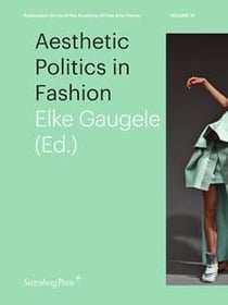 Aesthetic politics in fashion