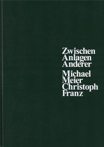 Michael meier & christoph franz : zwischen anlagen anderer