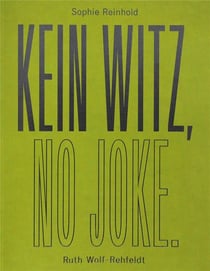 Kein witz, no joke