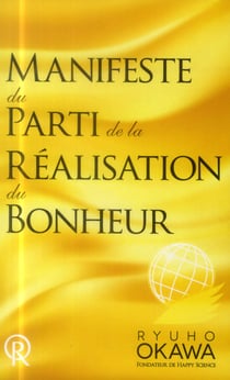 Manifeste du parti de la réalisation du bonheur