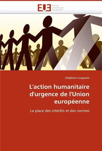 L'action humanitaire d'urgence de l'union europeenne
