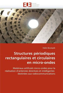 Structures periodiques rectangulaires et circulaires en micro-ondes