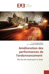 Amélioration des performances de l'ordonnancement : Des flux de travail pour le cloud