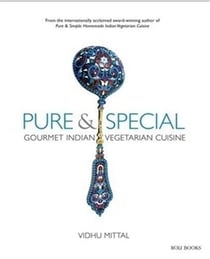 Pure and special: gourmet indian vegetarian cuisine