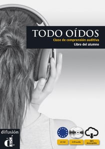 Todos oidos - niveau A1, A2