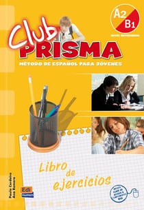Club prisma - libro de ejercicios - A2>B1