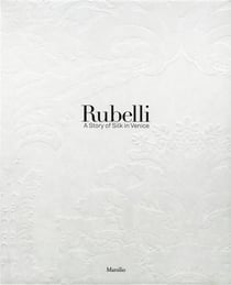 Rubelli - a story of silk in Venice