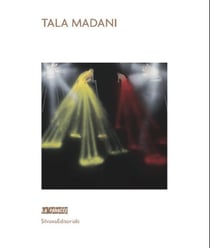 La panacée #1 - tala madani