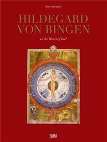 Hildegard von bingen : in the heart of god