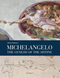 Michelangelo : The genesis of the Sistine