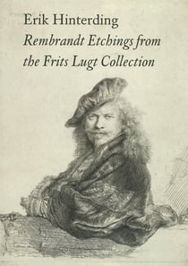 Rembrandt Etchings from the Frits Lugt collection
