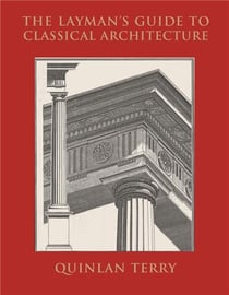 The Layman's guide to classical architecture