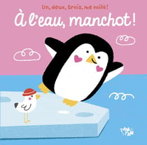 À l'eau, Manchot !