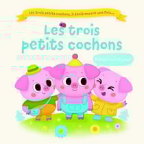 Les trois petits cochons (l'histoire originale)
