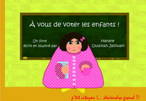À vous de voter les enfants !