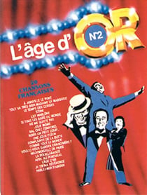 L'âge d'or t.2 - 20 chansons françaises