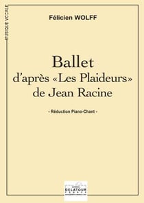 Les plaideurs de Jean Racine pour voix et piano
