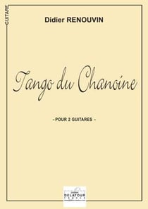 Tango du Chanoine (version 2 guitares)