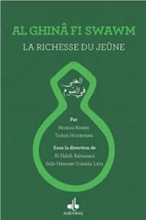 La richesse du jeûne - Al ghinâ fi swawm