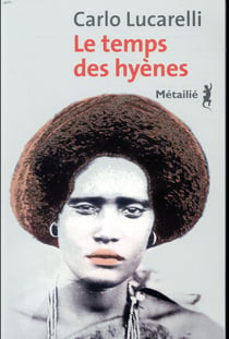 Le temps des hyènes