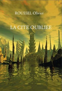 La cité oubliée