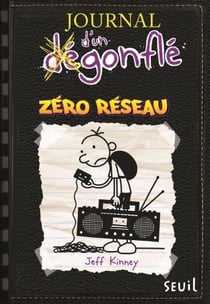 Journal d'un dégonflé Tome 10 : zéro réseau