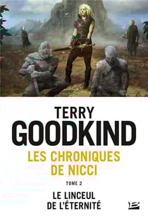 Les chroniques de Nicci Tome 2 : le linceul de l'éternité