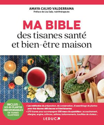 Ma bible des tisanes santé et bien-être