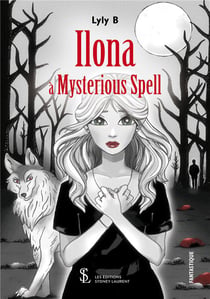 Ilona à mysterious spell