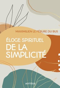 Éloge spirituel de la simplicité