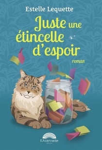 Juste une étincelle d'espoir