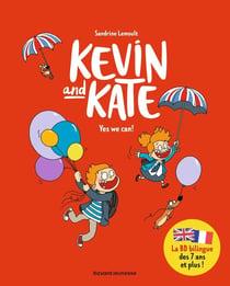 Kevin and Kate Tome 3 : yes we can !