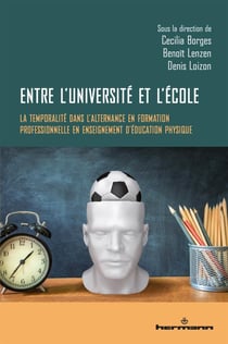 Entre l'université et l'école : la temporalité dans l'alternance en formation professionnelle en enseignement d'éducation physique