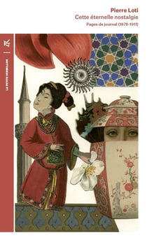 Cette éternelle nostalgie : pages de journal (1878-1911)